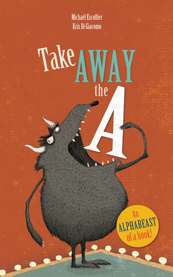 Kindergarten Reading Guide for "Take Away the A."
